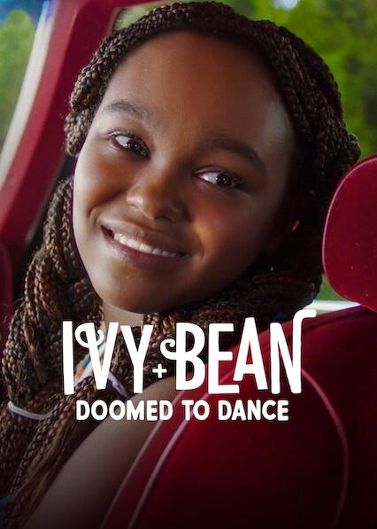 Movie poster for Ivy + Bean: Doomed to Dance