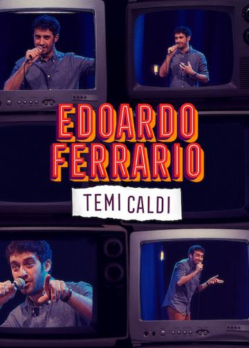Edoardo Ferrario: Temi Caldi poszter