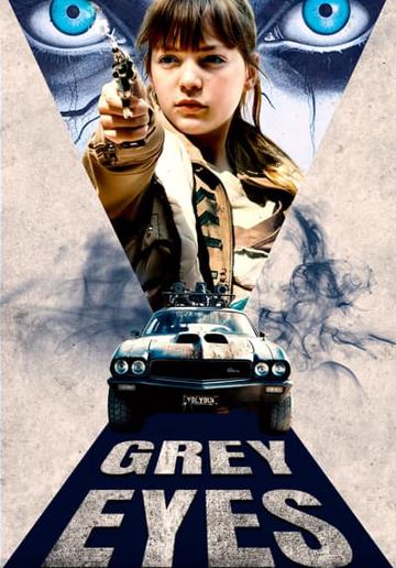 Grey Eyes poszter