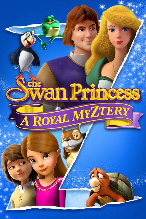 Poster för The Swan Princess: A Royal Myztery