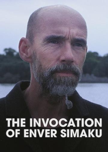 The Invocation of Enver Simaku poszter