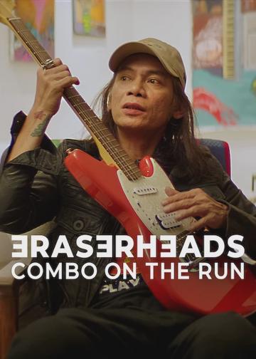 Eraserheads: Combo on the Run