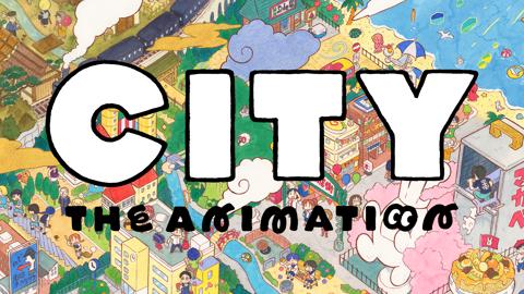 CITY THE ANIMATION