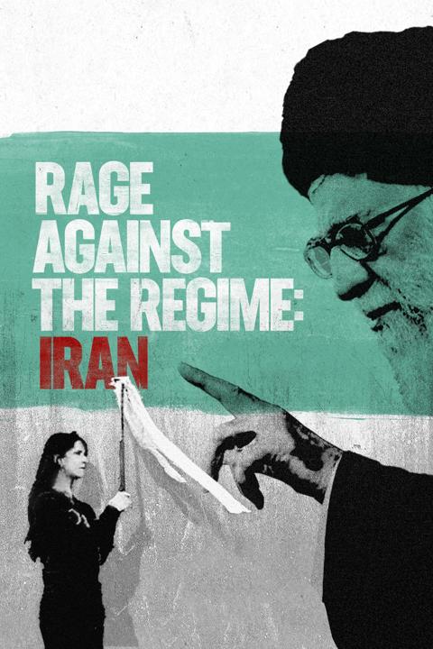 Series poster for Rage Against the Regime: Iran