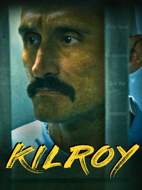 Movie poster for Kilroy