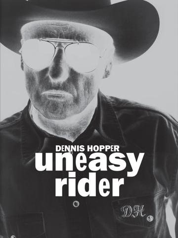Dennis Hopper: Uneasy Rider poszter