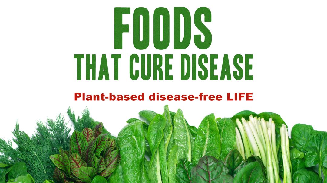 Foods That Cure Disease