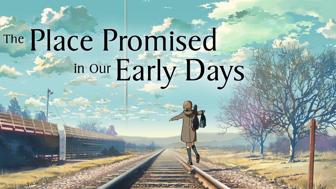 The Place Promised in Our Early Days