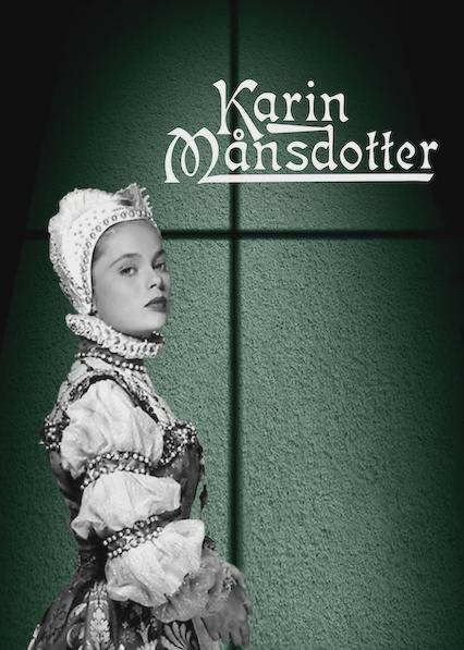 Movie poster for Karin Månsdotter