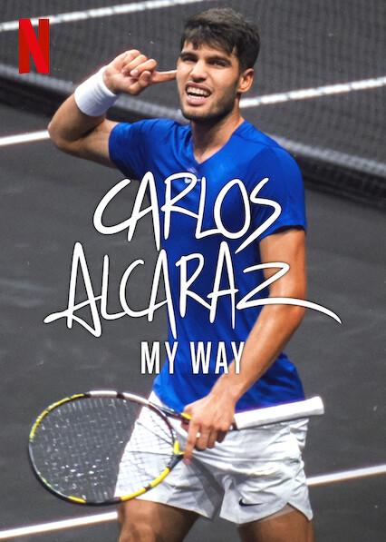 Poster för Carlos Alcaraz: My Way