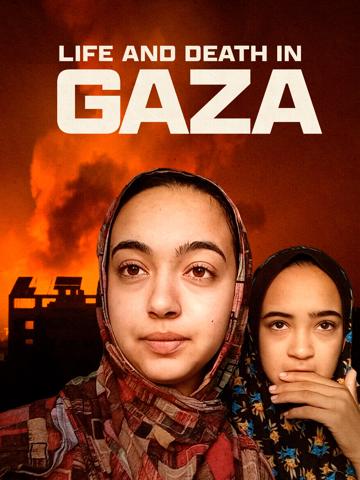 Life and Death in Gaza