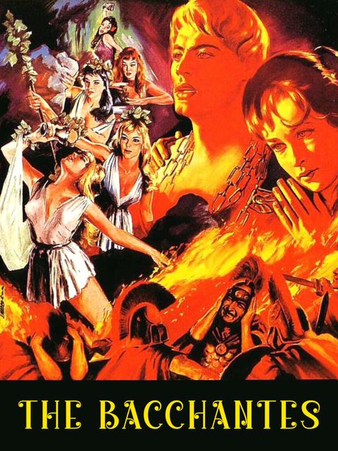 Movie poster for The Bacchantes