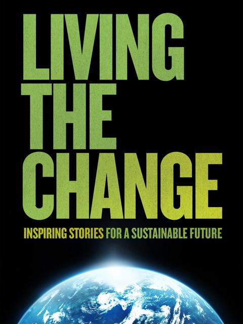 Movie poster for Living the Change: Inspiring Stories for a Sustainable Future