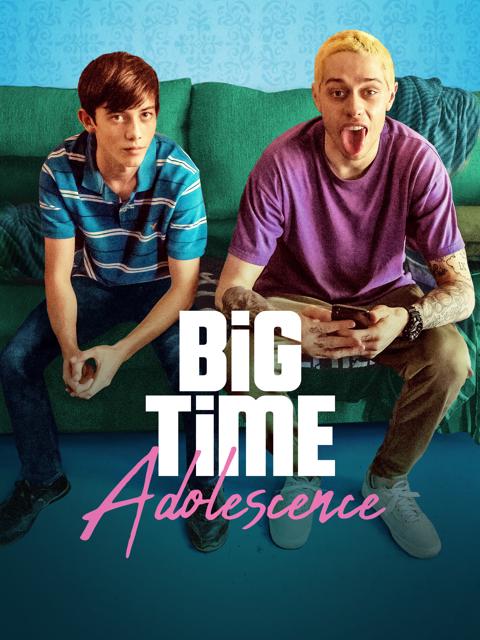 Big Time Adolescence