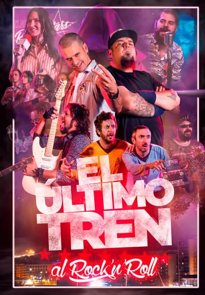 Movie poster for The Last Train to Rock'n'Roll