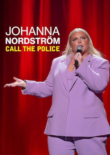 Johanna Nordström: Call the Police poszter