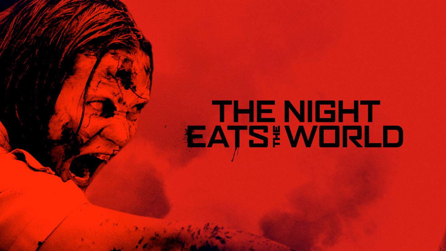 The Night Eats the World