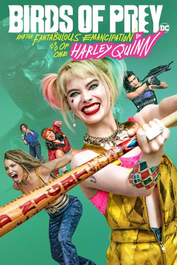 Ragadozó madarak (és egy bizonyos Harley Quinn csodasztikus felszabadulása) poszter