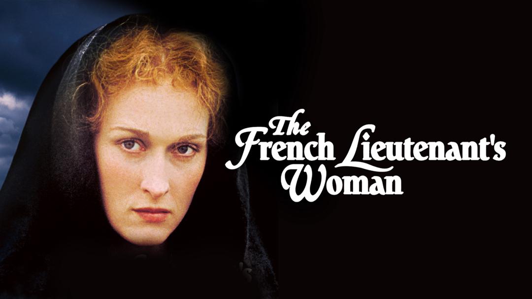 The French Lieutenant's Woman