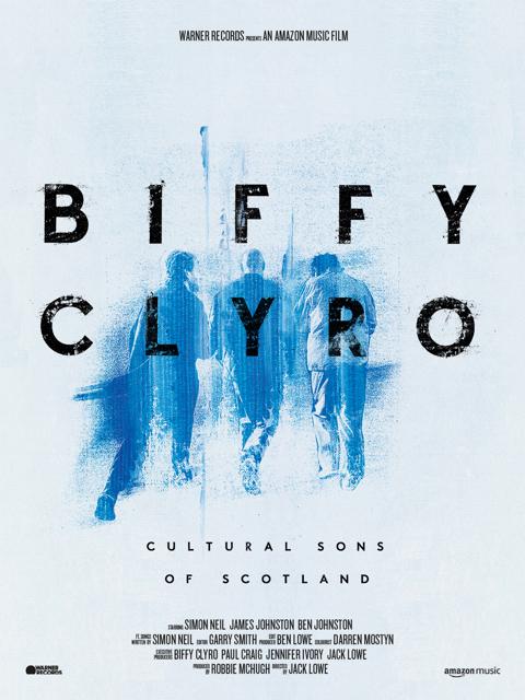 Movie poster for Biffy Clyro: Cultural Sons of Scotland