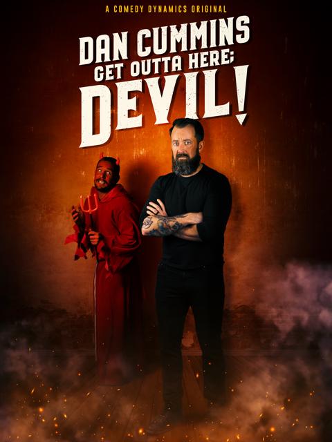 Poster för Dan Cummins: Get Outta Here; Devil!