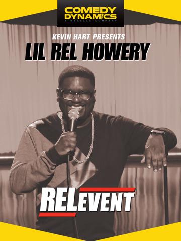 Lil Rel Howery: RELevent poszter