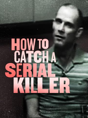 To Catch a Serial Killer with Trevor McDonald poszter