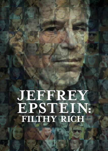 Jeffrey Epstein: Filthy Rich