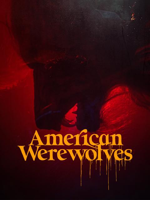 Movie poster for American Werewolves