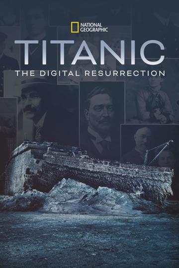 Titanic: Digitális újjászületés poszter