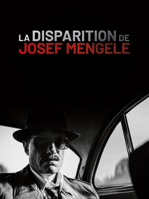 The Disappearance of Josef Mengele