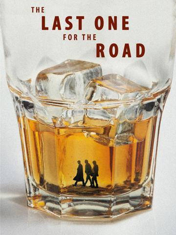 The Last One for the Road