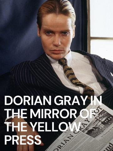 Dorian Gray in the Mirror of the Yellow Press poszter