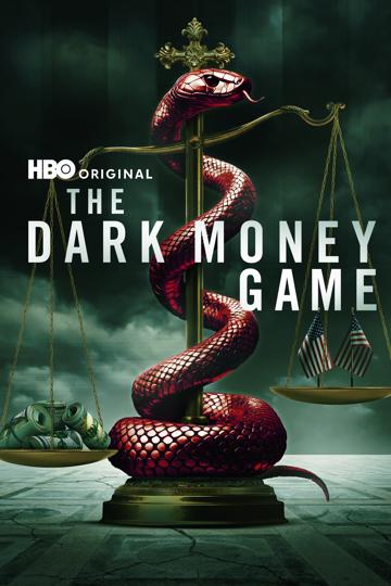 The Dark Money Game poszter