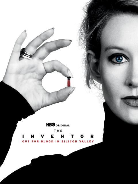 The Inventor: Out for Blood in Silicon Valley