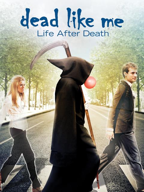 Poster för Dead Like Me: Life After Death