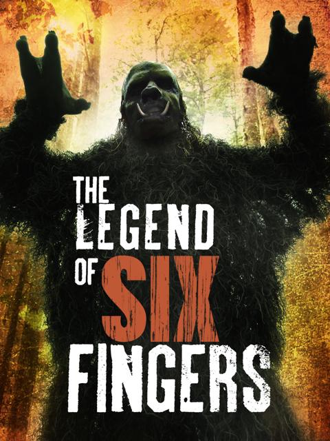Movie poster for The Legend of Six Fingers