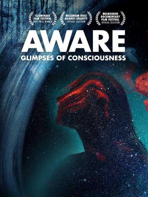 Movie poster for Aware: Glimpses of Consciousness