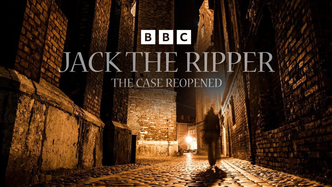 Jack the Ripper : The Case Reopened