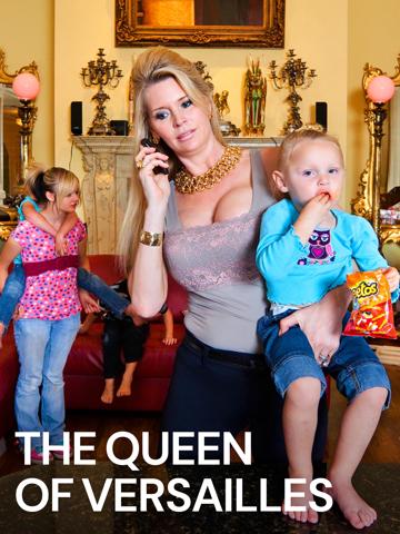 The Queen of Versailles