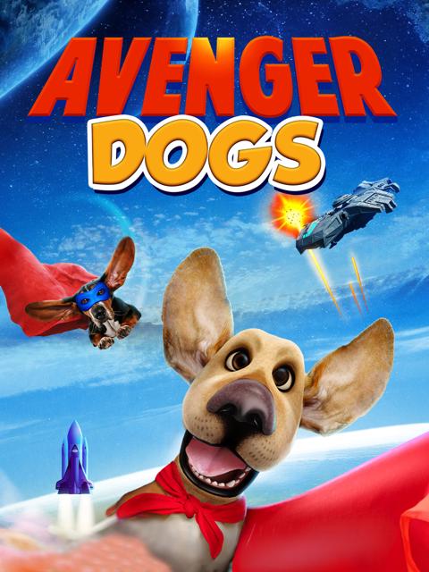 Movie poster for Avenger Dogs