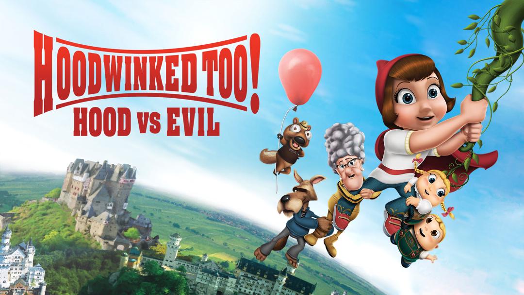 Hoodwinked Too! Hood VS. Evil
