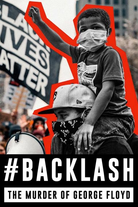 Movie poster for Backlash: The Murder of George Floyd