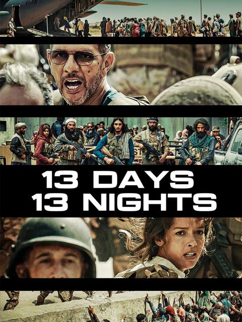 13 Days, 13 Nights: In the Hell of Kabul