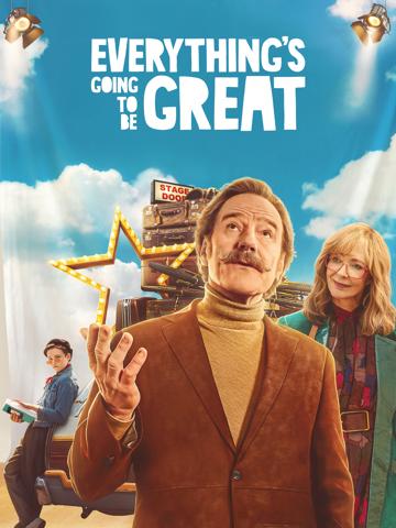 Everything's Going to Be Great