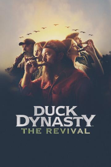 Duck Dynasty: The Revival