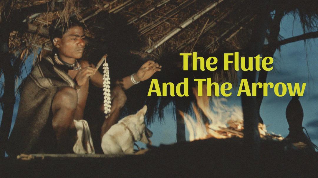 The Flute and the Arrow