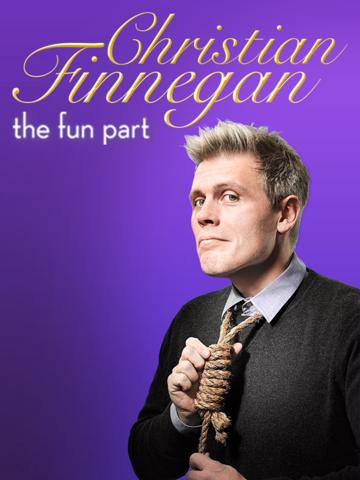 Christian Finnegan: The Fun Part poszter