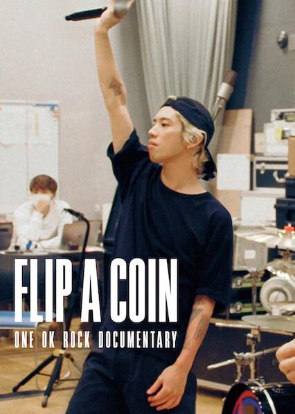 Movie poster for Flip a Coin: One Ok Rock Documentary
