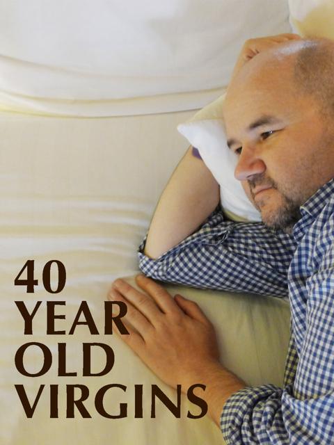 Movie poster for 40 Year Old Virgins